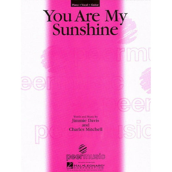 YOU ARE MY SUNSHINE