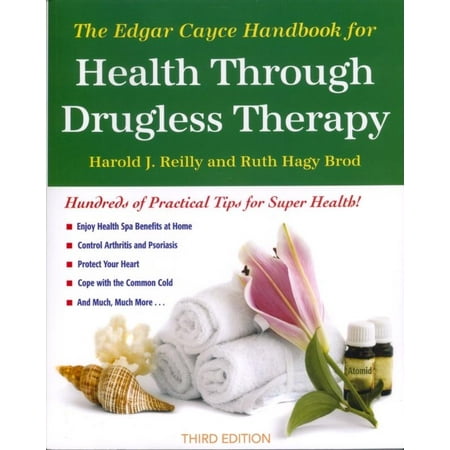 The Edgar Cayce Handbook for Health Through Drugless Therapy (Paperback)