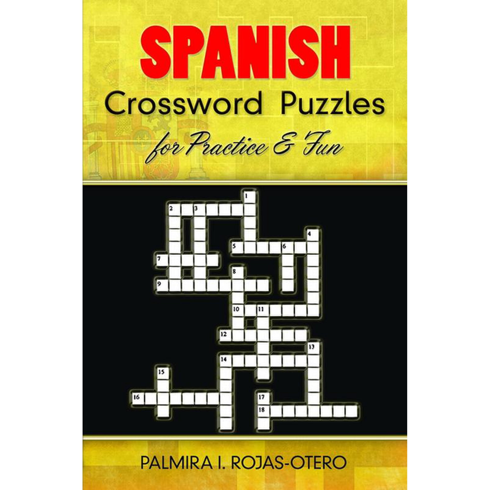 Dover Dual Language Spanish Spanish Crossword Puzzles for Practice and Fun, (Paperback)