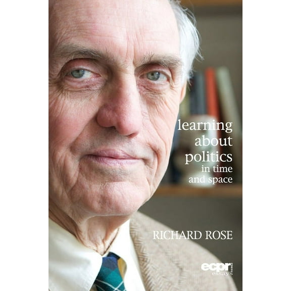 Ecpr Essays Learning About Politics in Time and Space: A Memoir, (Paperback)