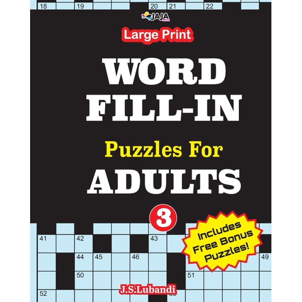 100 Crossword Fill In Puzzles For Adults Large Print Word Fill In Puzzles For Adults Vol 3 Series 3 Paperback Walmart Com