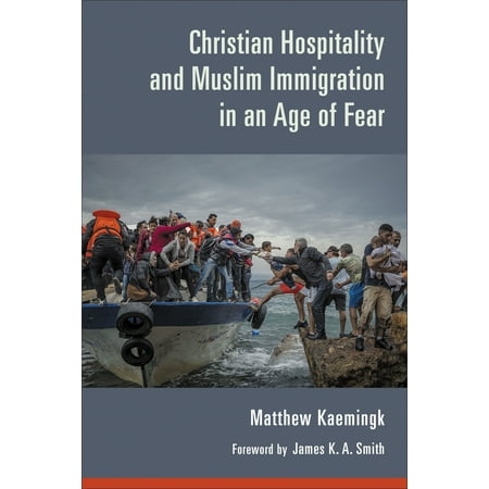 Christian Hospitality and Muslim Immigration in an Age of