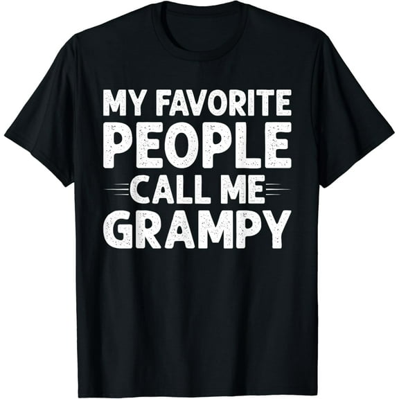 My Favorite People Call Me Grampy Funny Mothers Day Gifts T-Shirt
