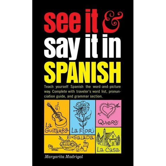 See It and Say It See It and Say It in Spanish, (Paperback)