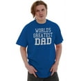 thumbnail image 5 of Father's Day World's Greatest Dad Men's Graphic T Shirt Tees Brisco Brands X, 5 of 6