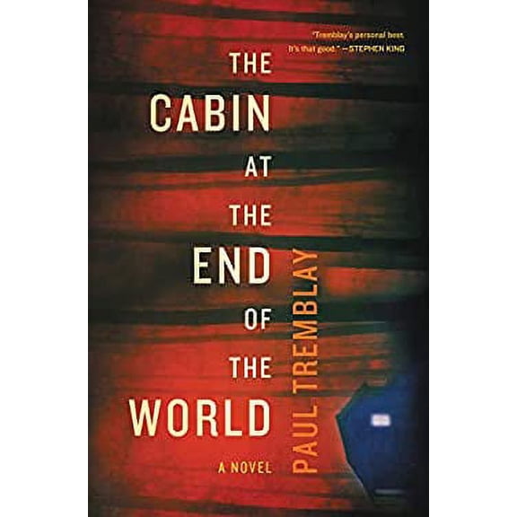 Pre-Owned The Cabin at the End of the World : A Novel 9780062679109