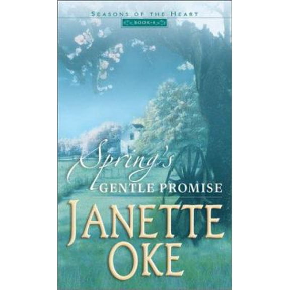 Pre-Owned Spring's Gentle Promise (Seasons of the Heart #4) (Unknown) 0764226673 9780764226670