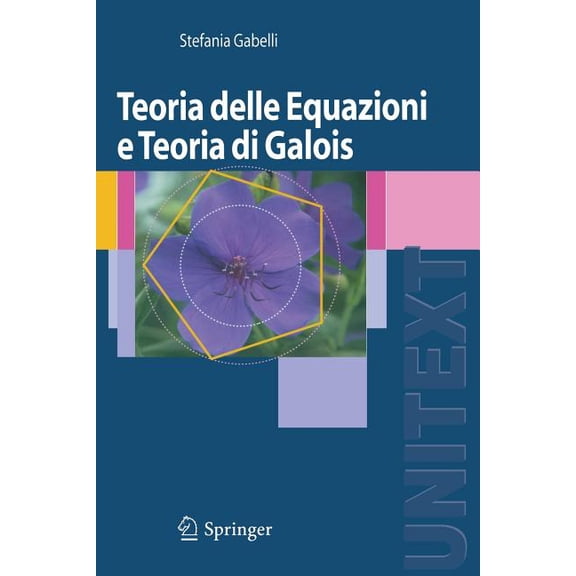 Teoria Delle Equazioni E Teoria Di Galois, (Paperback)