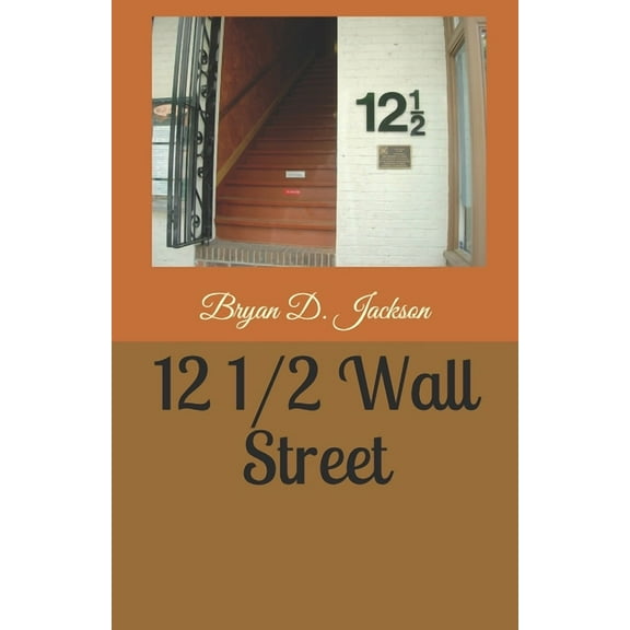 12 1/2 Wall Street, (Paperback)