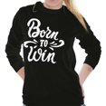 thumbnail image 5 of Born Win Winner Victory Motivation Women's Long Sleeve T Shirt Brisco Brands S, 5 of 5