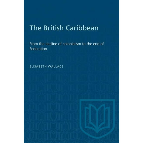 Heritage: The British Caribbean (Paperback)