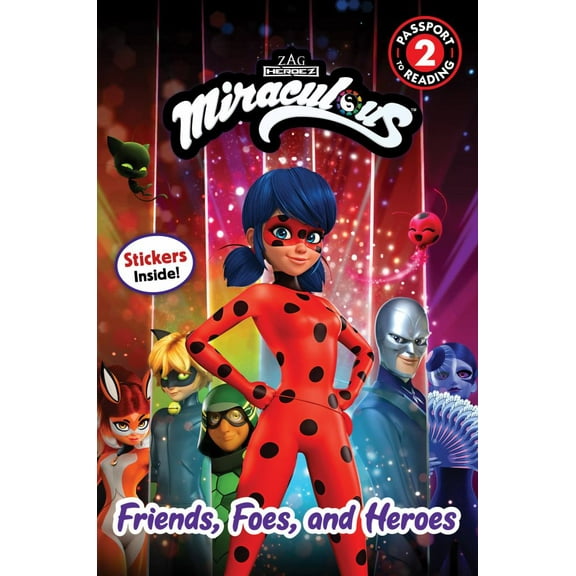 Miraculous: Friends, Foes, and Heroes (Paperback)
