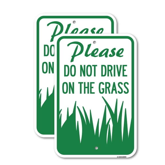 (2 Pack) Please Do Not Drive on the Grass | 18" X 24" Heavy-Gauge Aluminum Sign | Rust Free Aluminum, Weather Resistant, Waterproof, Fade Resistant, 2 Pre-drilled Holes