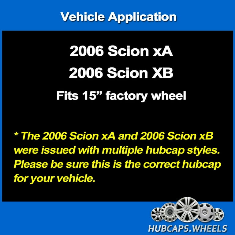 2006 scion outlet xa hubcaps