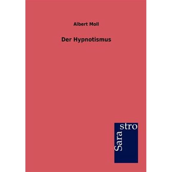 Der Hypnotismus (Paperback)