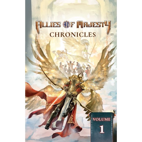 Allies of Majesty Chronicles: Volume 1, (Paperback)