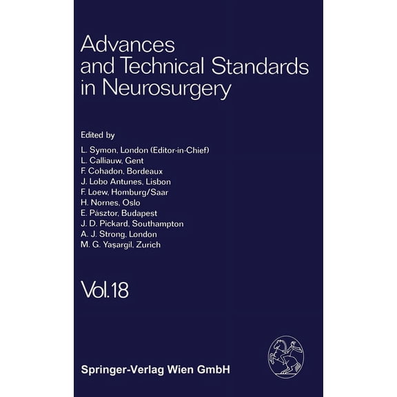 Advances & Technical Standards Neuro Advances and Technical Standards in Neurosurgery 18, (Hardcover)