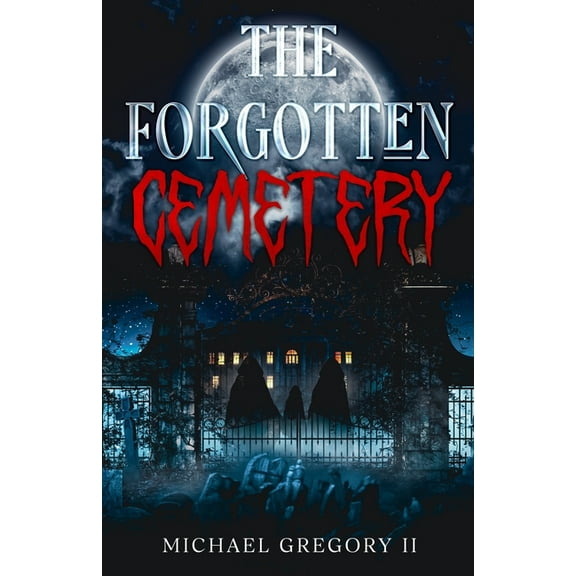 The Forgotten Cemetery, (Paperback)