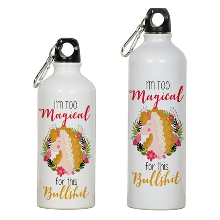 

Printtoo Aluminum Sport Water Bottle I m Too Magical For This Bullshit Print Travel Bottle With Carabiner Clip 750ml/25.3oz