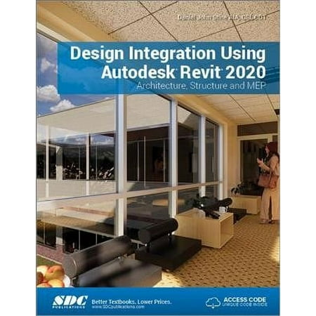 UPC: 9781630572501 | Design Integration Using Autodesk Revit 2020 (Paperback)