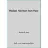 Medical Nutrition from Marz, Used [Hardcover]