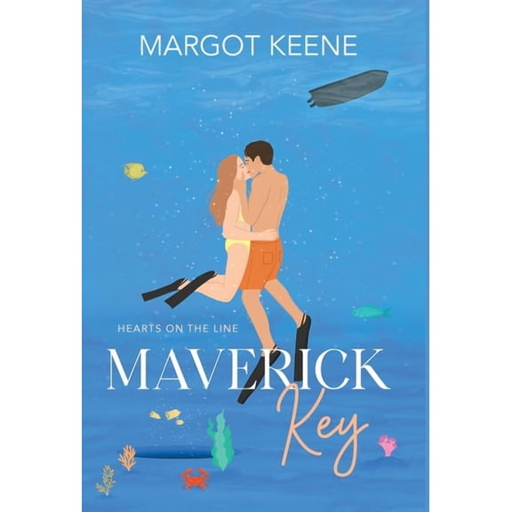 Maverick Key: Hearts on the Line, (Hardcover)