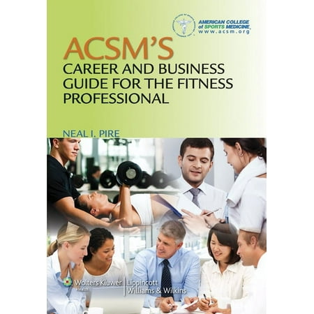 UPC: 9781608311958 | Pre-Owned ACSM s Career and Business Guide for the Fitness Professional (Paperback) 9781608311958
