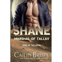 Sons of Tallav: Shane: Marshal of Tallav (Paperback)