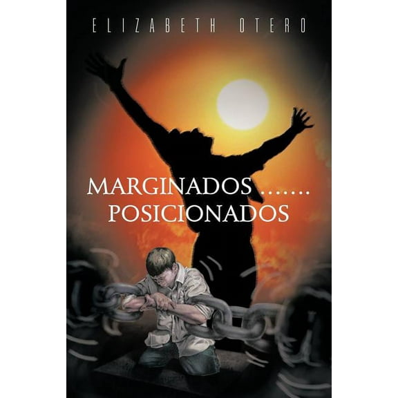 Marginados...Posicionados (Paperback)