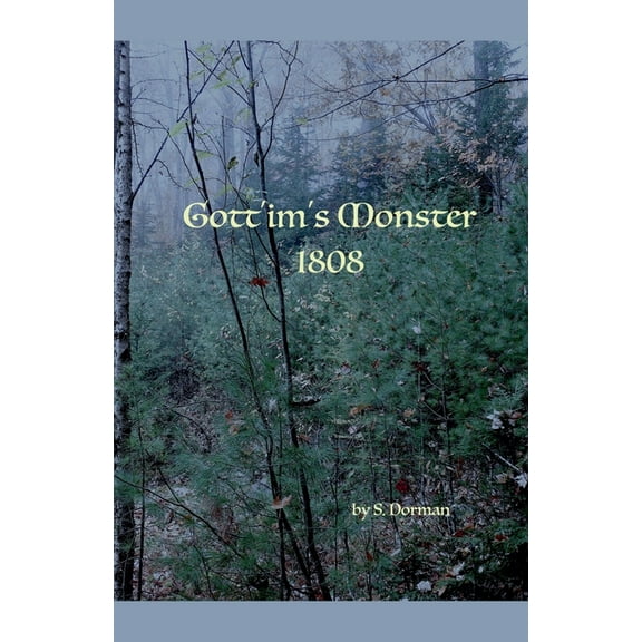 Gott'im's Monster 1808, (Paperback)
