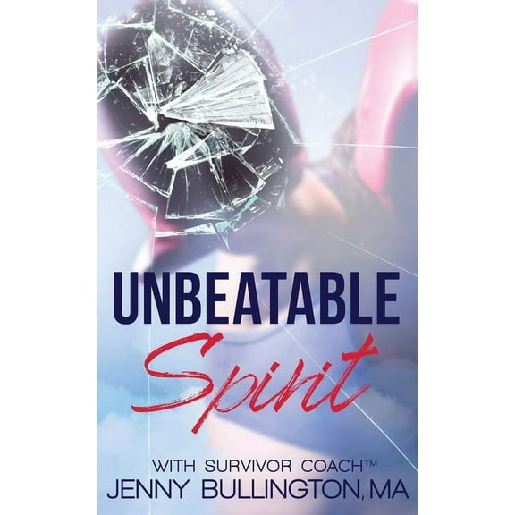 Unbeatable Spirit (Paperback)