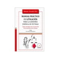 thumbnail image 1 of Libro Manual Practico De Litigacion Para La Asesoria Juridica De Victimas Tapa Dura, Autor Manuel Valadez Diaz, Editorial Flores Editor Y Distribuidor, 1 of 1