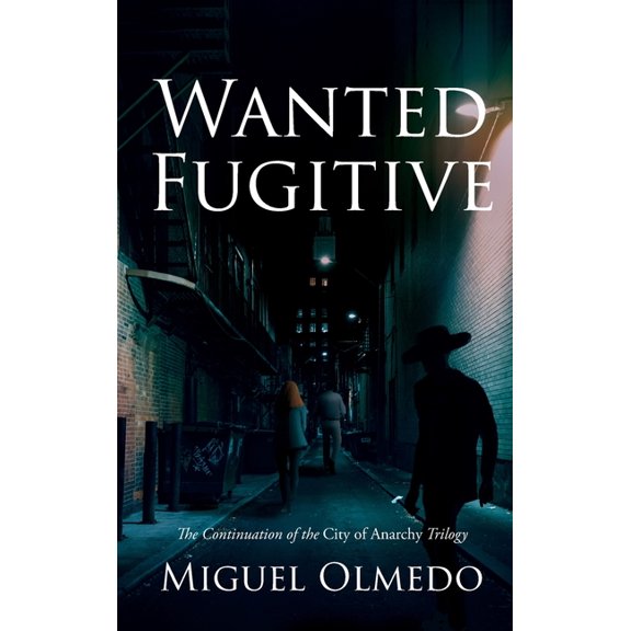 Wanted Fugitive, (Hardcover)