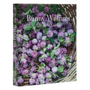Bunny Williams: Life in the Garden (Hardcover)