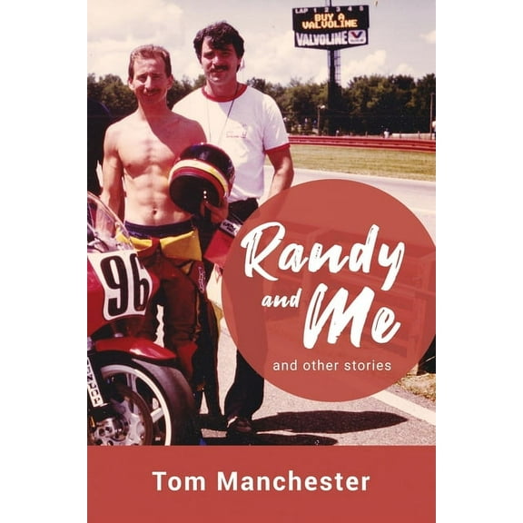 Randy and Me and other stories (Paperback)