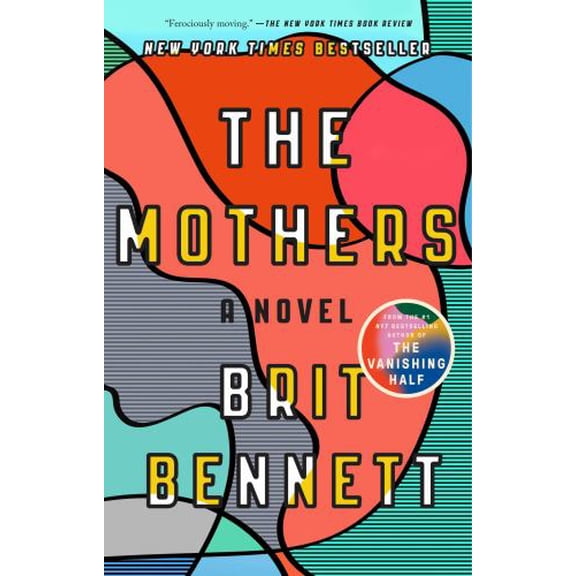 The Mothers: A Novel Paperback