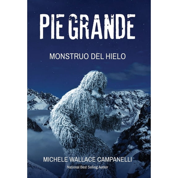 Pie Grande: Monstruo del Hielo, (Hardcover)