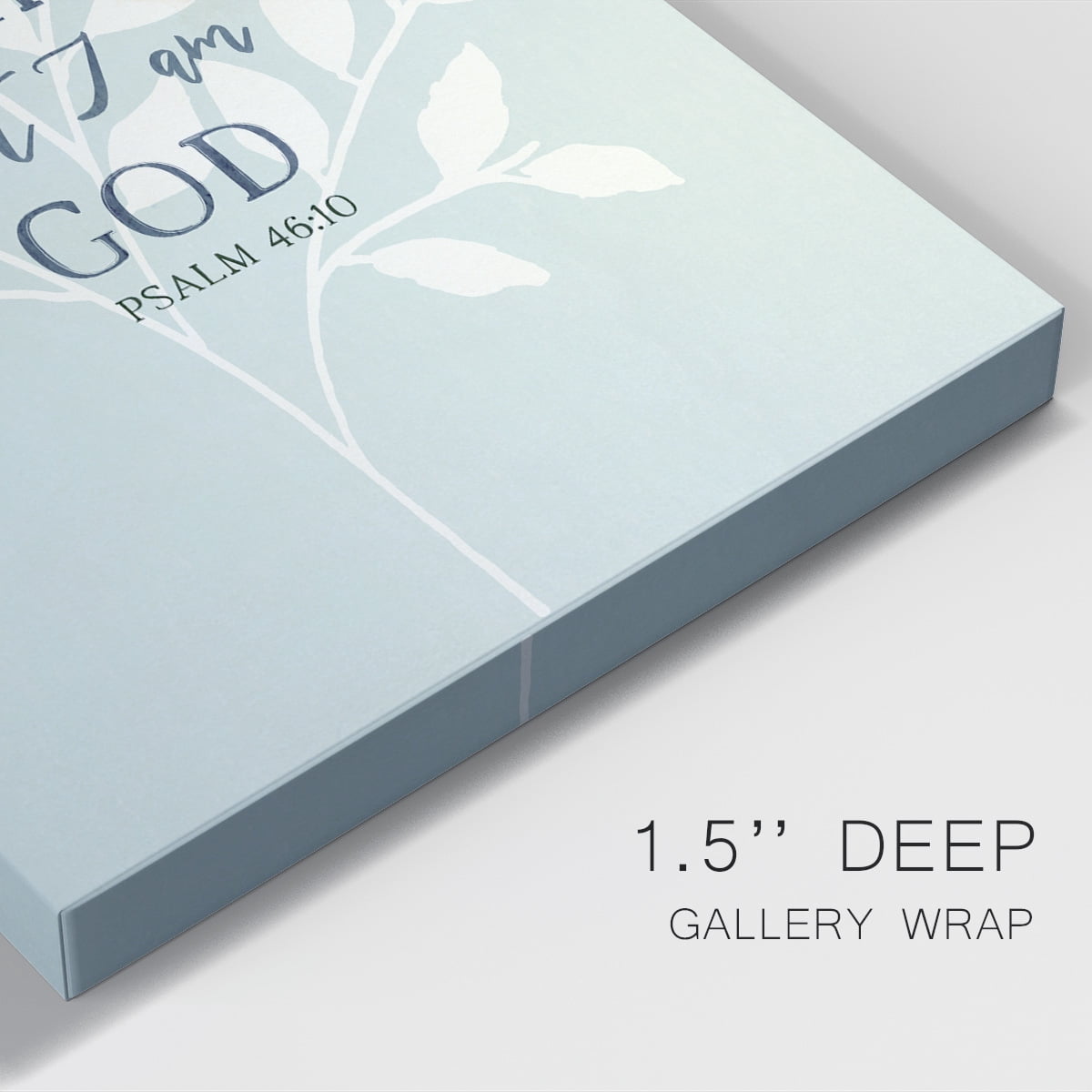 Be Still Premium Gallery Wrapped Canvas - Ready to Hang