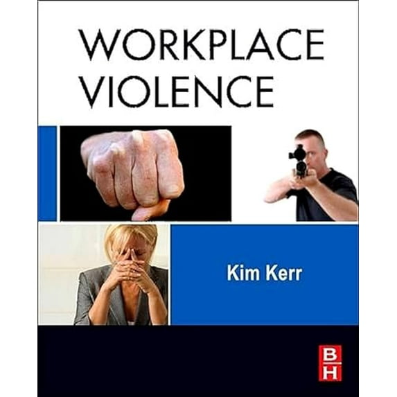 Pre-Owned Workplace Violence: Planning for Prevention and Response, 9780128101988, 0128101989, Paperback, 1 edition