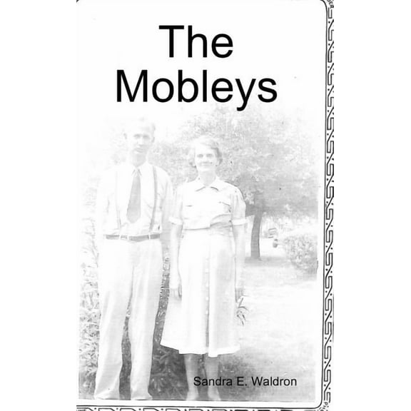 The Mobleys, (Hardcover)