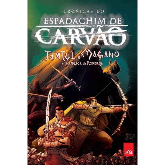 Espadachim de carvão - Tamtul e Magano e a ameaça de Rumbaba (Paperback)