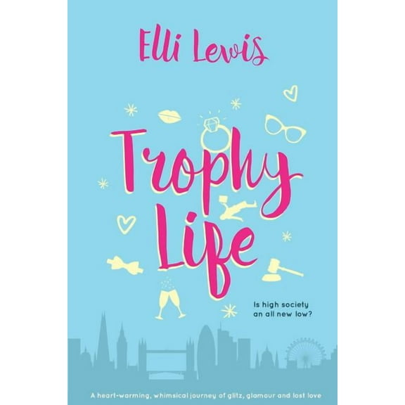 Trophy Life, (Paperback)