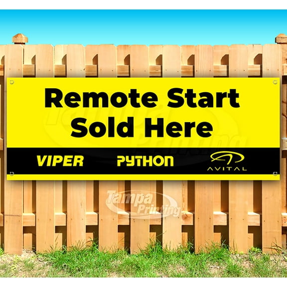 Remote Start Sold Here 13 oz Vinyl Banner With Metal Grommets