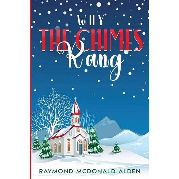 Why the Chimes Rang, (Paperback)