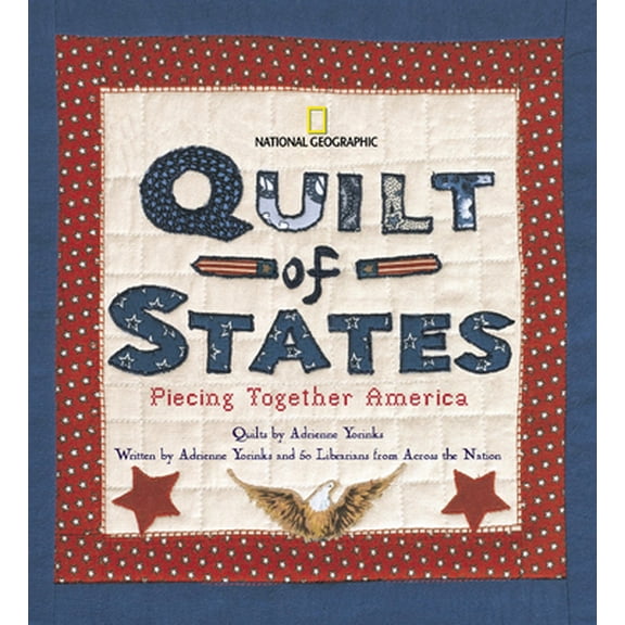 Pre-Owned Quilt of States: Piecing Together America (Hardcover) 0792272854 9780792272854