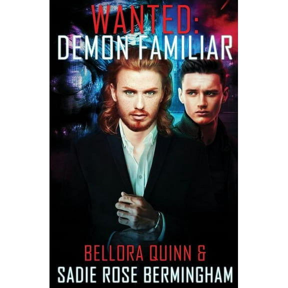 Wanted: Demon Familiar (Paperback)