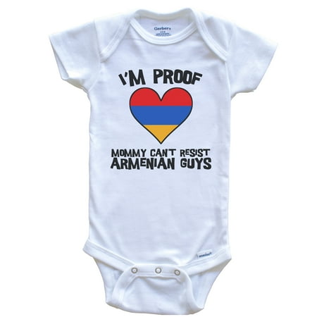 

I m Proof Mommy Can t Resist Armenian Guys Armenia Flag Heart Baby Bodysuit 6-9 Months White