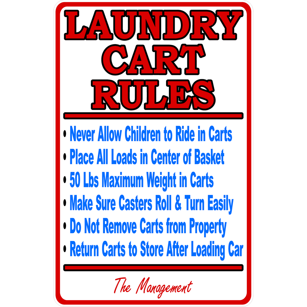 Laundry Cart Rules Laundromat Sign