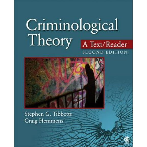 Pre-Owned Criminological Theory: A Text/Reader (Paperback) 1452258155 9781452258157