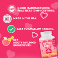 thumbnail image 5 of Better Booty Creatine Complex Tablets for Women, Premium Creatina Monohydrate, Glute Builder Supplement, 45ct (2-Pack), 5 of 5